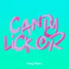 Fanny Flutters - Candy Licker - Single